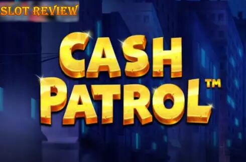 Cash Patrol slot